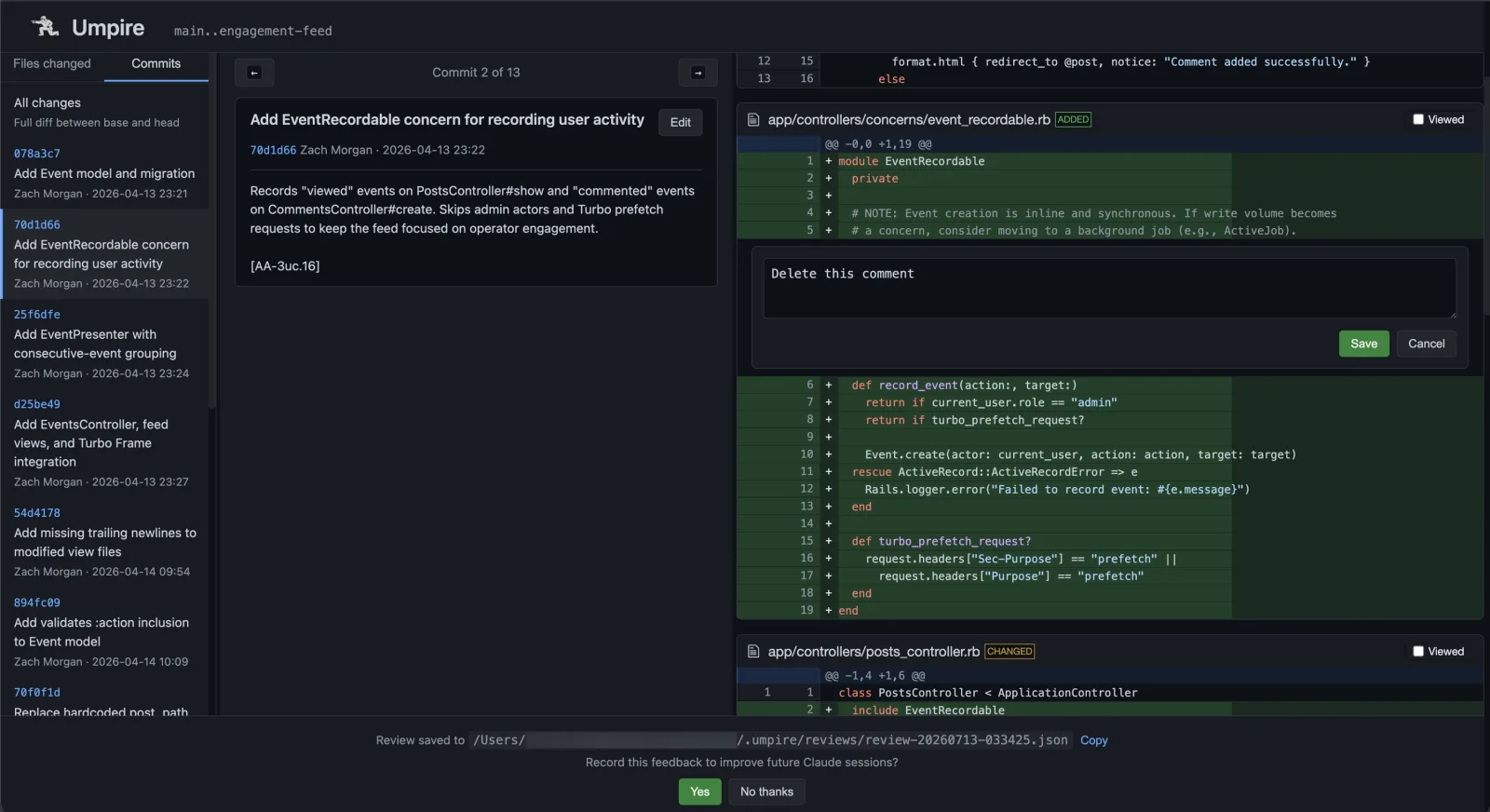 Umpire's review UI: a list of commits on the left, the selected commit's message in
                the middle, and the diff on the right with a comment being written against a line.